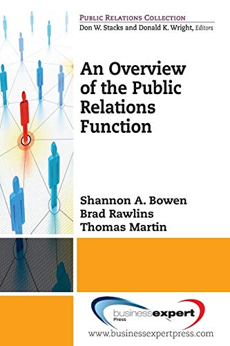 Beispielbild fr An Overview of the Public Relations Function zum Verkauf von Better World Books