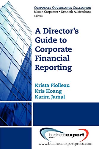 Stock image for DIRECTOR'S GUIDE TO CORPORATE FIN REP FIOLLEAU for sale by Revaluation Books