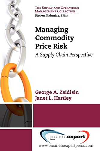 9781606492628: Managing Commodity Price Risk