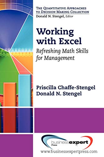 9781606492802: Working with Excel: Refreshing Math Skills for Management: Refreshing Math Skills for Management