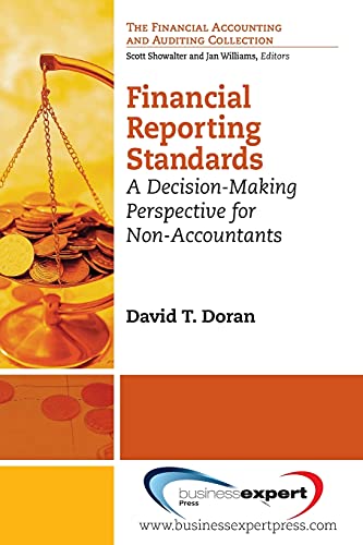 Stock image for Financial Reporting Standards: A Decision-Making Perspective for Non-Accountants for sale by ThriftBooks-Dallas