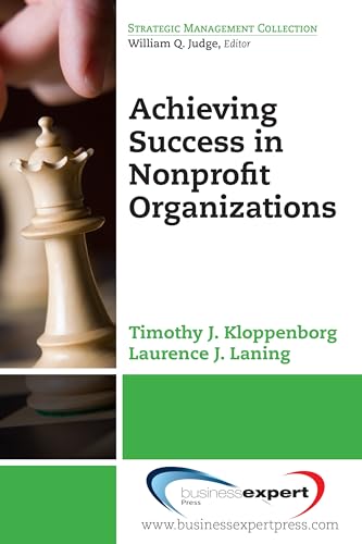 Imagen de archivo de Achieving Success in Nonprofit Organizations a la venta por Revaluation Books