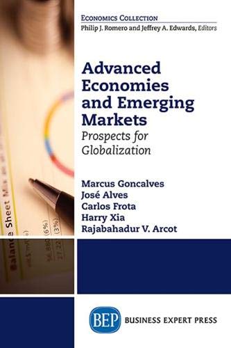 Imagen de archivo de Advanced Economies and Emerging Markets: Prospects for Globalization a la venta por suffolkbooks