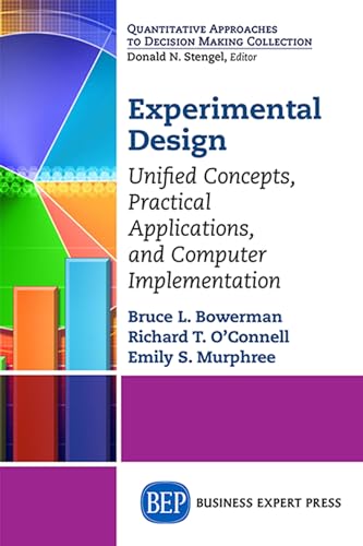 Imagen de archivo de Experimental Design: Unified Concepts, Practical Applications, and Computer Implementation a la venta por Revaluation Books