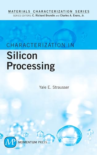Immagine dell'editore per Characterization in Silicon Processing (AGENCY/DISTRIBUTED) [Hardcover] Yale E. Strausser (author) venduto da Hay-on-Wye Booksellers