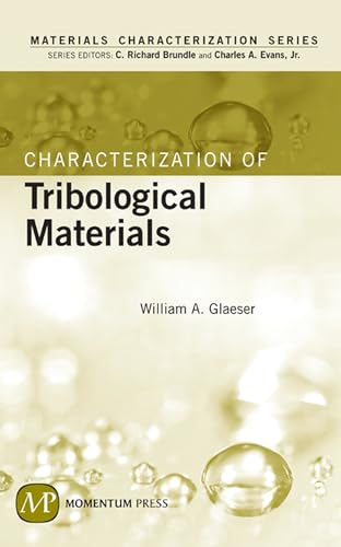 Beispielbild fr Characterization of Trobological Materials zum Verkauf von Anybook.com