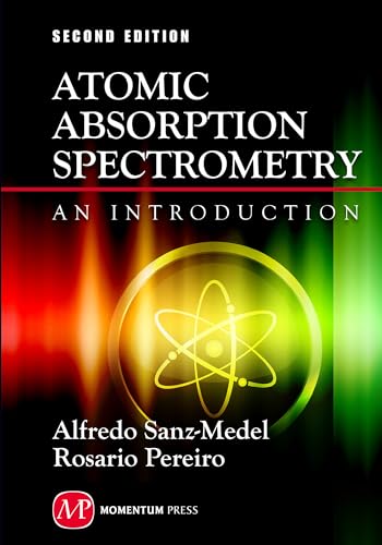 Beispielbild fr Atomic Absorption Spectrometry: An Introduction, 2nd edition zum Verkauf von Lucky's Textbooks