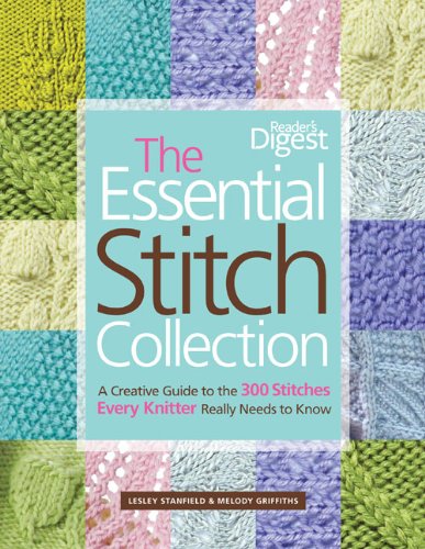 Imagen de archivo de The Essential Stitch Collection: A Creative Guide to the 300 Stitches Every Knitter Really Needs to Know a la venta por Goodwill Books