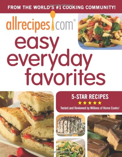 Stock image for Allrecipes. com Easy Everyday Favorites for sale by Better World Books