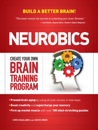 Neurobics: Build a Better Brain (9781606521083) by Owen, David; Maslanka, Chris