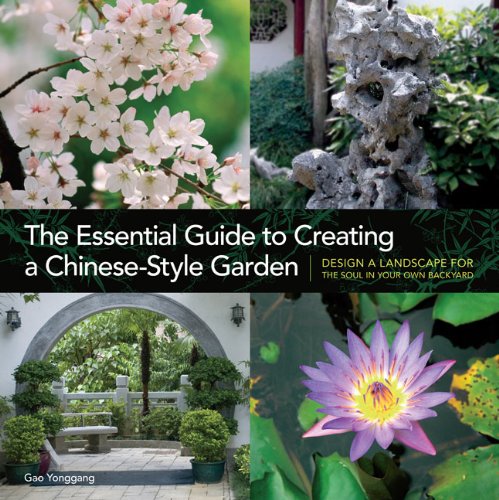 Stock image for The Essential Guide to Creating a Chinese-Style Garden for sale by Better World Books