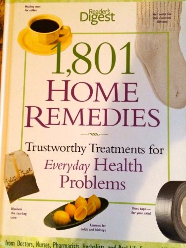Beispielbild fr 1801 Home Remedies (Reader's Digest 1,801 Home Remedies, 1) zum Verkauf von Better World Books