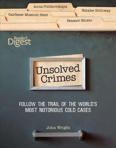 Imagen de archivo de Unsolved Crimes: Follow the Trail of the World's Most Notorious Cases a la venta por Wonder Book