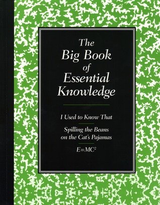 Stock image for The Big Book of Essential Knowledge for sale by SecondSale