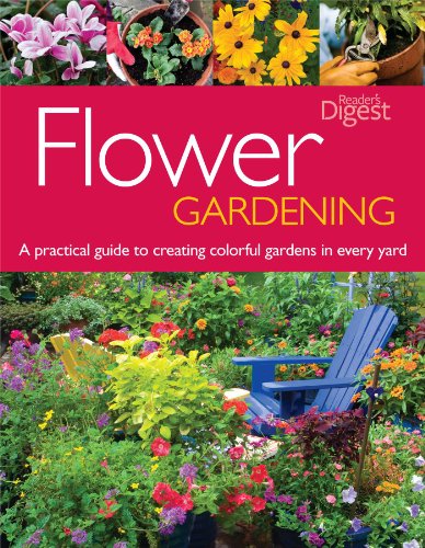 Beispielbild fr Flower Gardening : A Practical Guide to Creating Colorful Gardens in Every Yard zum Verkauf von Better World Books