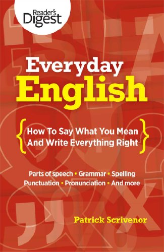 Beispielbild fr Everyday English : How to Say What You Mean and Write Everything Right zum Verkauf von Better World Books