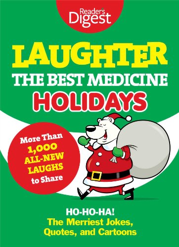 Beispielbild fr Laughter, the Best Medicine: Holidays: Ho, Ho, Ha! The Merriest Jokes, Quotes, and Cartoons zum Verkauf von Wonder Book