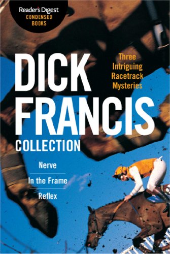 9781606525517: The Dick Francis Collection: Reader's Digest Condensed Books Premium Editions