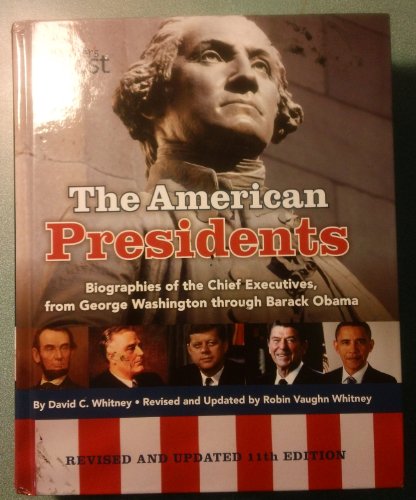 Beispielbild fr The American Presidents: Biographies of the Chief Executives From George Washington Through Barack Obama zum Verkauf von SecondSale