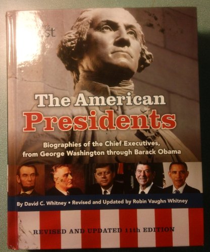 Imagen de archivo de The American Presidents: Biographies of the Chief Executives From George Washington Through Barack Obama a la venta por SecondSale