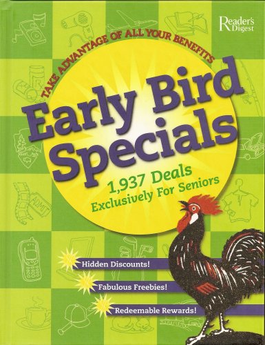 Stock image for Early Bird Specials : 1,937 Deals Exclusively for Seniors-- Take Advantage of All Your Benefits for sale by Better World Books