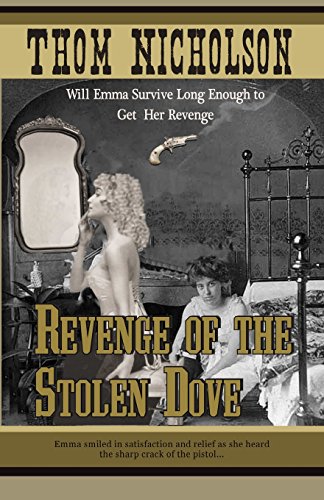 Imagen de archivo de Revenge of the Stolen Dove a la venta por mountain