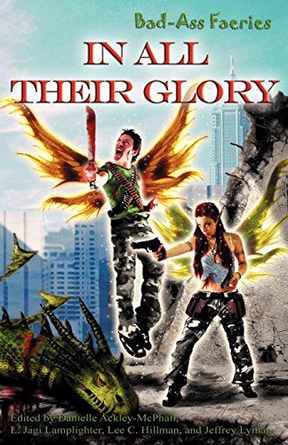 Stock image for Bad-Ass Faeries: In All Their Glory [Signed by Authors] for sale by Riverby Books