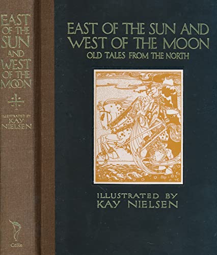 9781606600030: East of the Sun and West of the Moon: Old Tales from the North (Calla Editions)
