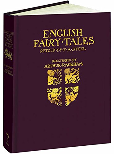 Stock image for English Fairy Tales (Calla Editions) Steel, Flora Annie and Rackham, Arthur for sale by Vintage Book Shoppe