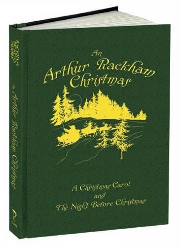 Stock image for An Arthur Rackham Christmas: A Christmas Carol and The Night Before Christmas (Calla Editions) for sale by Encore Books