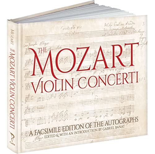 Imagen de archivo de The Mozart Violin Concerti: A Facsimile Edition of the Autographs a la venta por Russell Books
