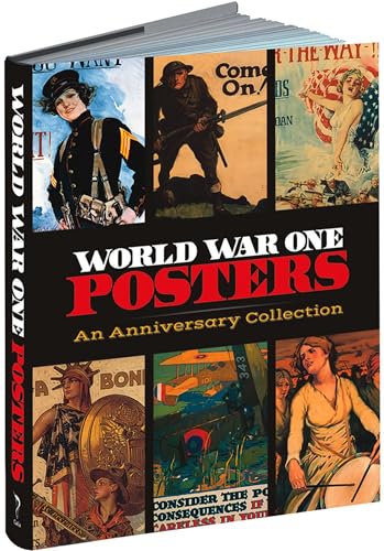 Stock image for World War One Posters: An Anniversary Collection for sale by Revaluation Books