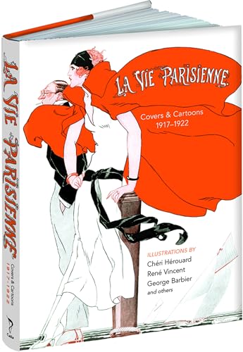Stock image for La Vie Parisienne: Covers and Cartoons, 1917-1922 for sale by Revaluation Books