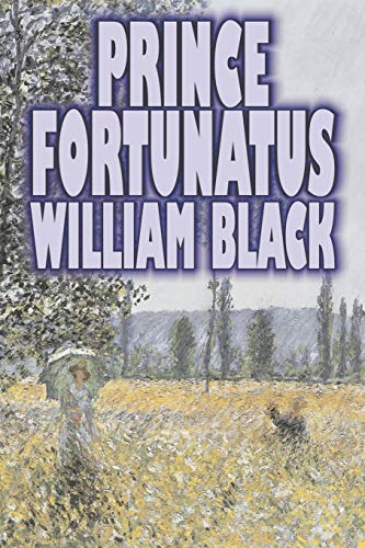 Prince Fortunatus (9781606640111) by Black, William