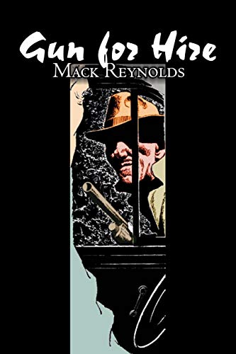 Gun for Hire (9781606645383) by Reynolds, Mack