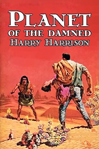 Planet of the Damned (9781606645710) by Harrison, Harry