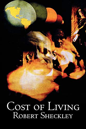 Cost of Living (9781606645864) by Sheckley, Robert