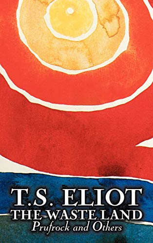 Beispielbild fr The Waste Land, Prufrock, and Others by T. S. Eliot, Poetry, Drama zum Verkauf von GF Books, Inc.