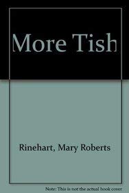 More Tish (9781606648001) by Rinehart, Mary Roberts