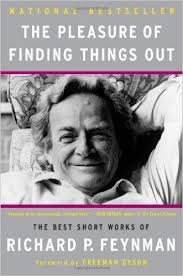 Beispielbild fr The Pleasure of Finding Things Out: The Best Short Works of Richard P. Feynman zum Verkauf von SecondSale