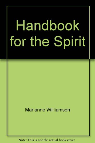 Stock image for Handbook for the Spirit for sale by Goodwill