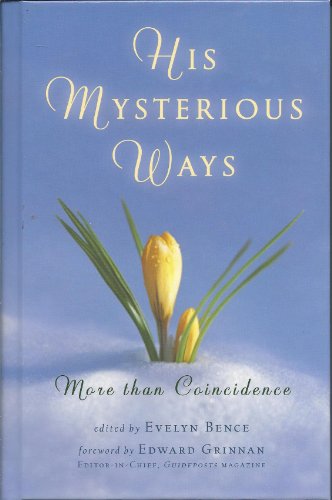 Stock image for His Mysterious Ways: More Than Coincidence for sale by SecondSale
