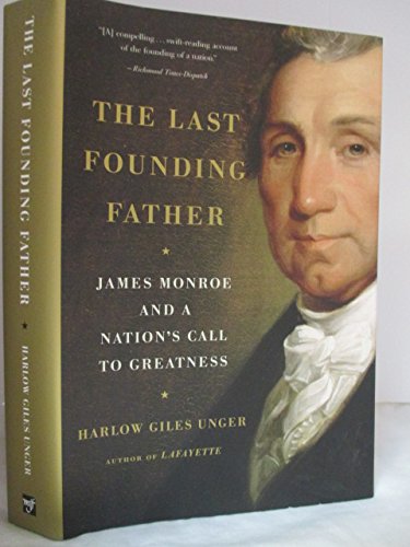 Imagen de archivo de The Last Founding Father a la venta por BooksRun