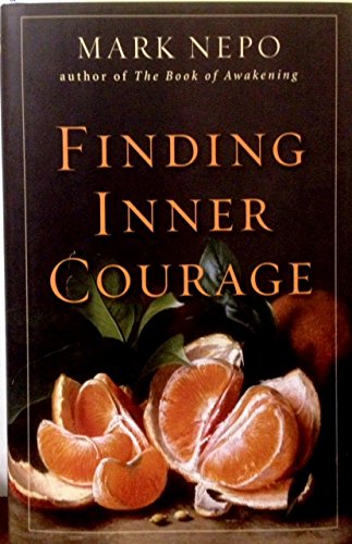 9781606711446: Finding Inner Courage