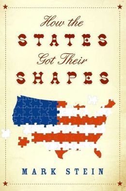 Beispielbild fr How the States Got Their Shapes zum Verkauf von BooksRun