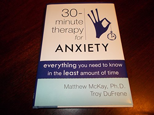 Beispielbild fr 30-minute therapy for ANXIETY zum Verkauf von SecondSale