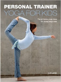 Stock image for Yoga for Kids for sale by Wonder Book