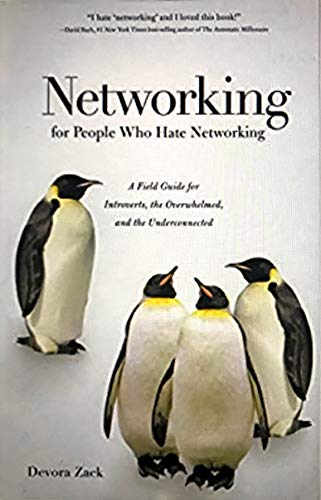 Beispielbild fr Networking for People Who Hate Networking zum Verkauf von Better World Books