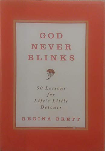 Beispielbild fr God Never Blinks zum Verkauf von Better World Books