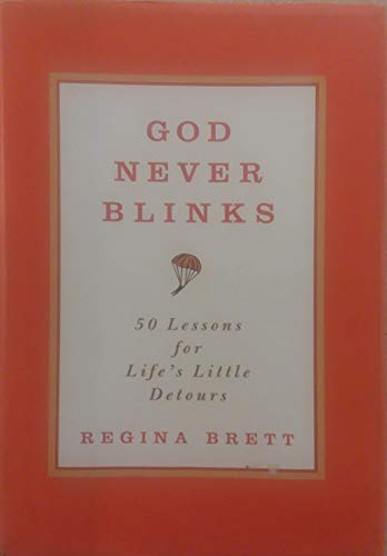 Stock image for God Never Blinks for sale by Your Online Bookstore